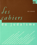 Cahiers du judaïsme, no 33